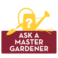 ask a master gardener